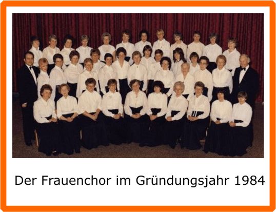 Der Frauenchor 1984